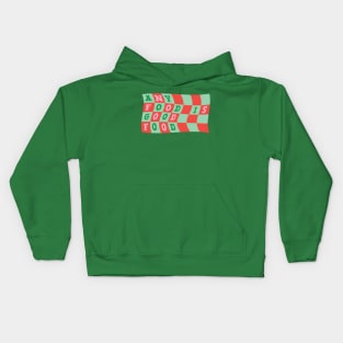 Any Food Is Good Food Positive Saying Strawberry Watermelon Distorted Checkered Tablecloth Blanket Embroidered Y2K Kitsch Typography Design Kids Hoodie